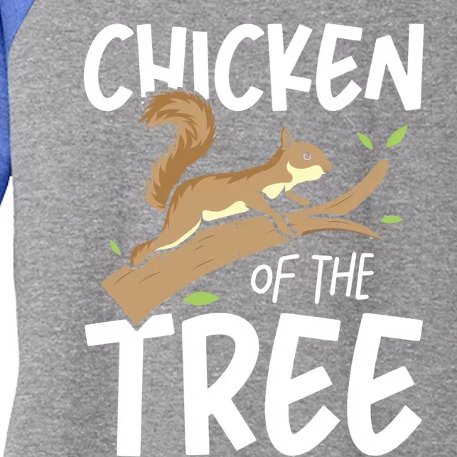 Chicken Of The Tree Squirrel Fun Great Gift Women's Tri-Blend 3/4-Sleeve Raglan Shirt