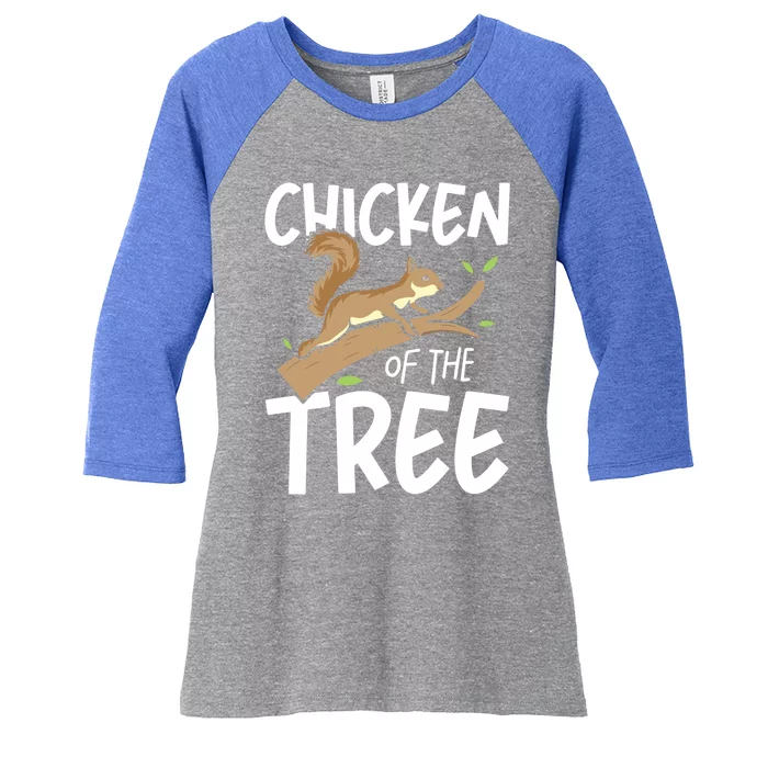 Chicken Of The Tree Squirrel Fun Great Gift Women's Tri-Blend 3/4-Sleeve Raglan Shirt