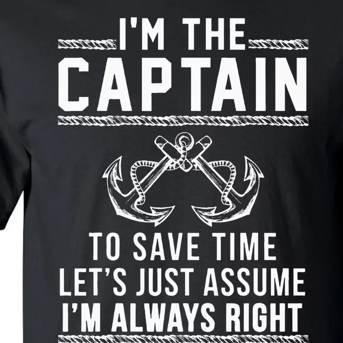 Captain Of The Boat Tall T-Shirt