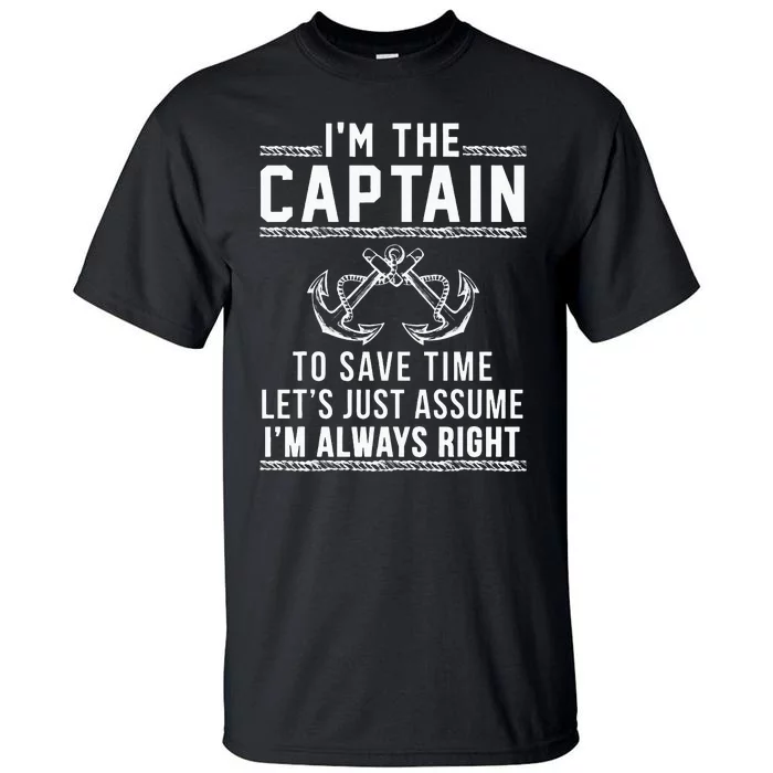 Captain Of The Boat Tall T-Shirt