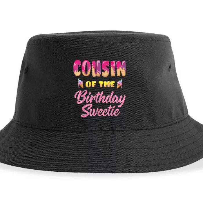 Cousin Of The Birthday Sweetie Ice Cream Birthday Sustainable Bucket Hat