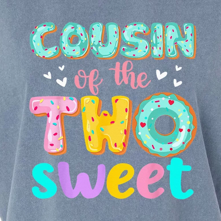 Cousin Of The Two Sweet Donut Birthday Family Theme Girl Garment-Dyed Women's Muscle Tee