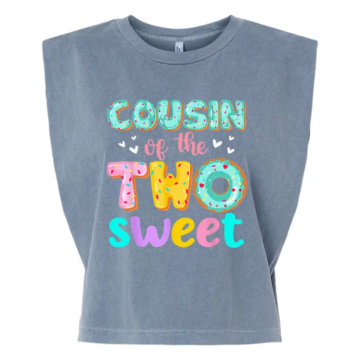 Cousin Of The Two Sweet Donut Birthday Family Theme Girl Garment-Dyed Women's Muscle Tee