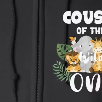 Cousin Of The Wild One 1st Birthday Safari Family Matching Full Zip Hoodie