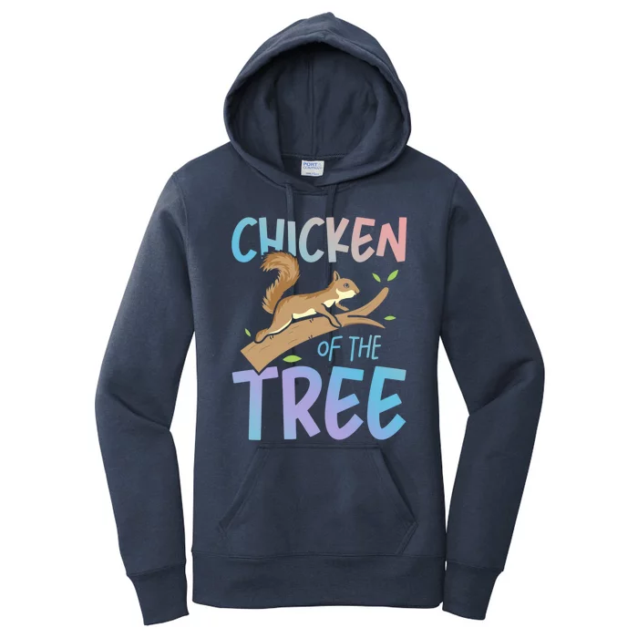 Chicken Of The Tree Squirrel Fun Gift Women's Pullover Hoodie