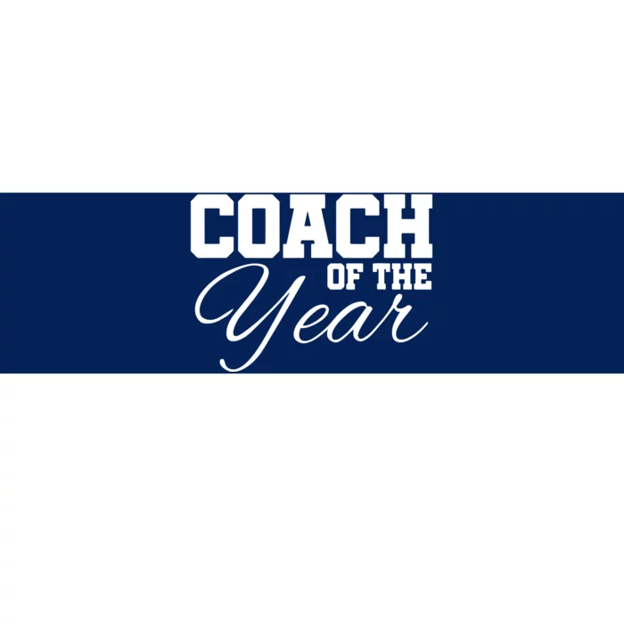 Coach Of The Year Sports Team End Of Season Recognition Bumper Sticker