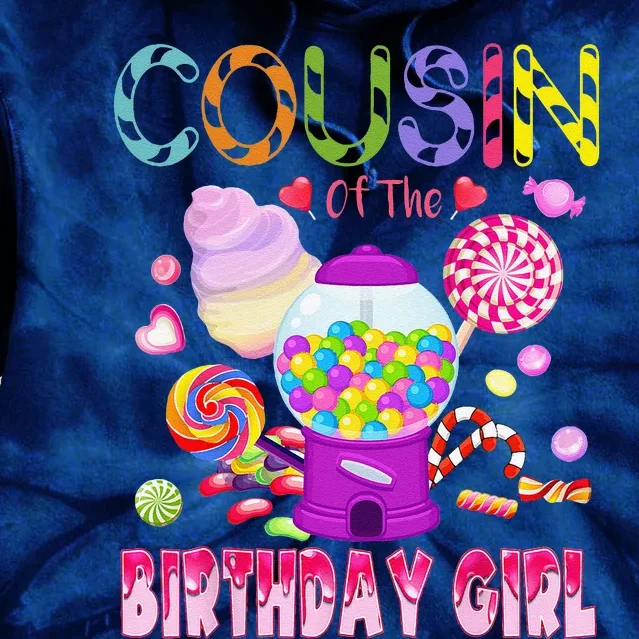 Cousin Of The Birthday Gifts Candyland Candy Birthday Tie Dye Hoodie