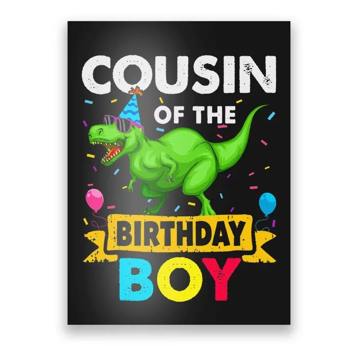 Cousin of the Birthday Dinosaur Saurus Family Matching Poster