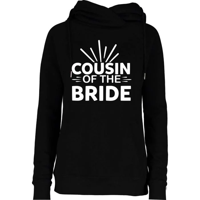 Cousin Of The Bride Womens Funnel Neck Pullover Hood