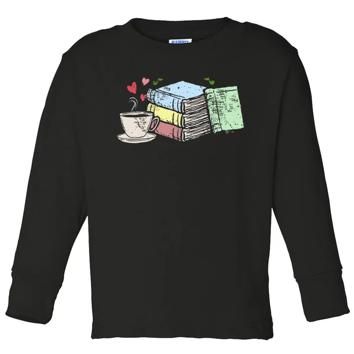 Cup Of Tea Coffee And Book Lover Toddler Long Sleeve Shirt