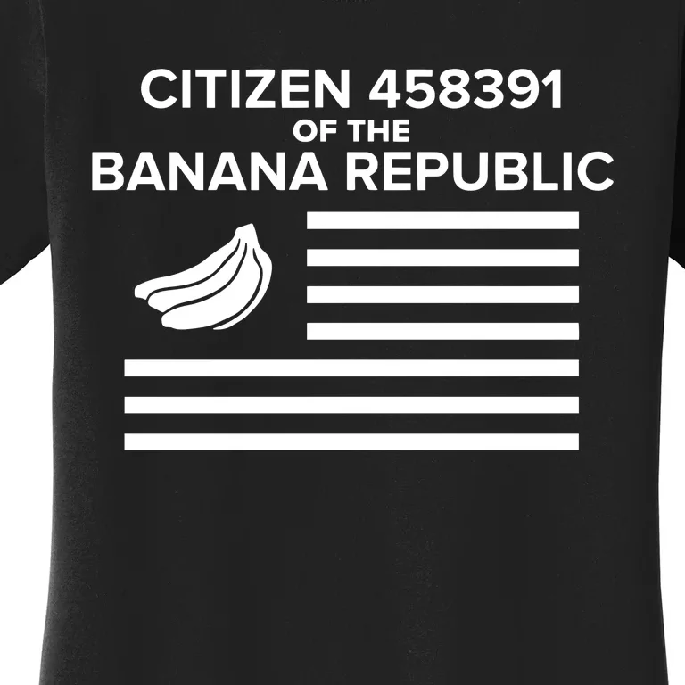 Citizen Of The Banana Republic Women's T-Shirt