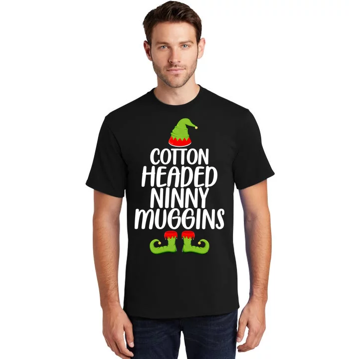 Cotton Headed Ninny Muggins Tall T-Shirt