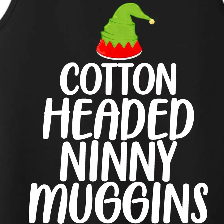 Cotton Headed Ninny Muggins Performance Tank