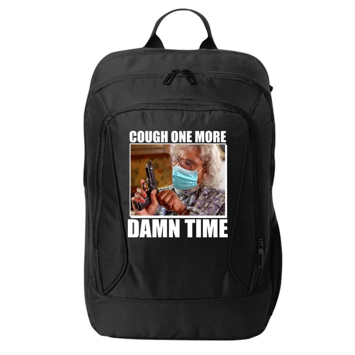 Cough One More Damn Time City Backpack