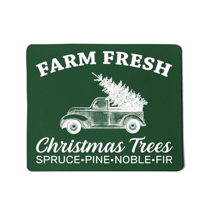 Country Farm Fresh Christmas Trees Mousepad