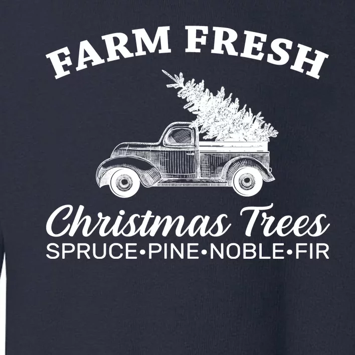 Country Farm Fresh Christmas Trees Toddler Sweatshirt