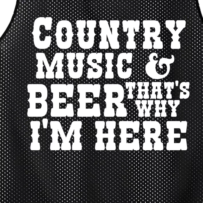 Country Music And Beer That's Why Im Here Mesh Reversible Basketball Jersey Tank