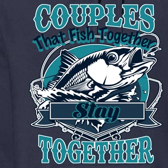 Couples The Fish Together Stay Together Premium Hoodie