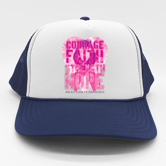 Courage Faith Strength Hope Breast Cancer Awareness Trucker Hat