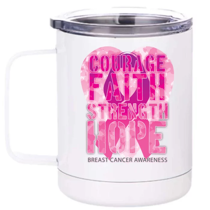 Courage Faith Strength Hope Breast Cancer Awareness Front & Back 12oz Stainless Steel Tumbler Cup