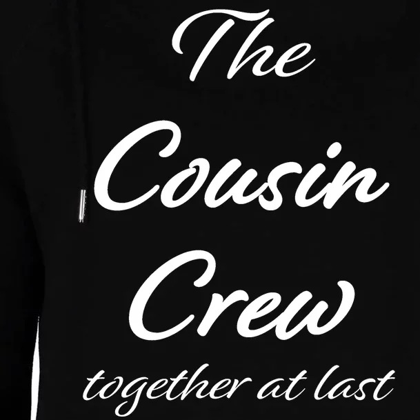 Cousin Crew Together At Last Womens Funnel Neck Pullover Hood