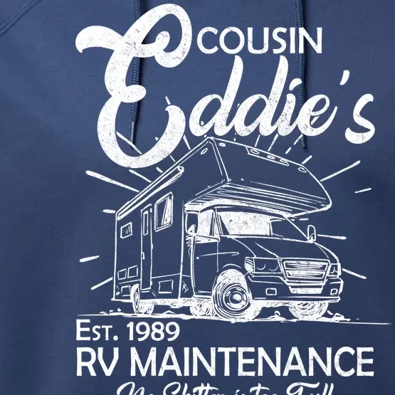 Cousin Eddie's RV Maintenance No Shitter Is Too Full Performance Fleece Hoodie