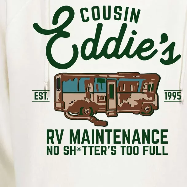 Cousin Eddie's RV Maintenance Shitters Too Full Womens Funnel Neck Pullover Hood