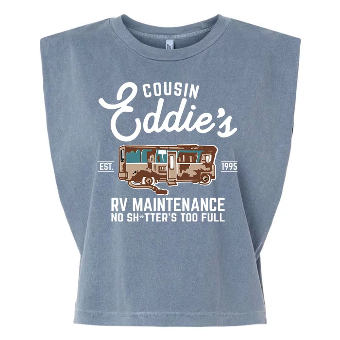 Cousin Eddie's RV Maintenance Shitters Too Full Garment-Dyed Women's Muscle Tee