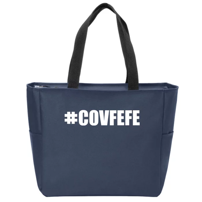 Covfefe #COVFEFE Hashtag Zip Tote Bag