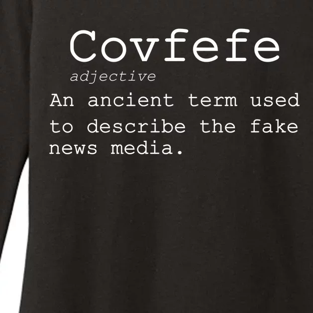 Covfefe Definition Adjective Ancient Term to DescriBe Fake News Womens CVC Long Sleeve Shirt