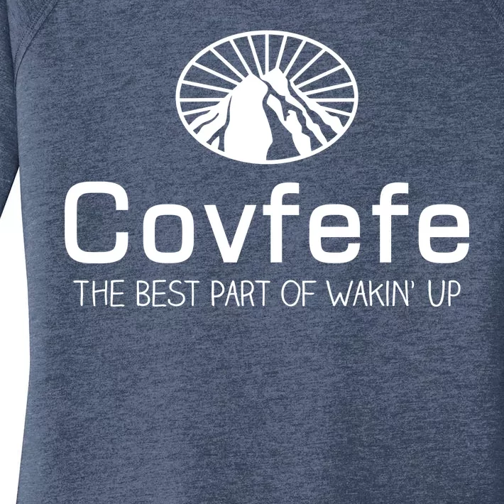 Covfefe The Best Part of Wakin' Up Parody Women's Perfect Tri Tunic Long Sleeve Shirt