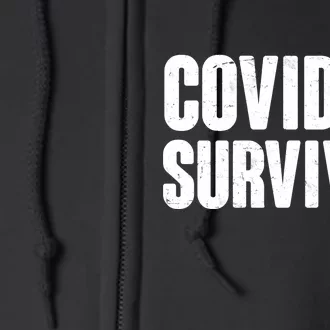 Covid-19 Survivor Full Zip Hoodie