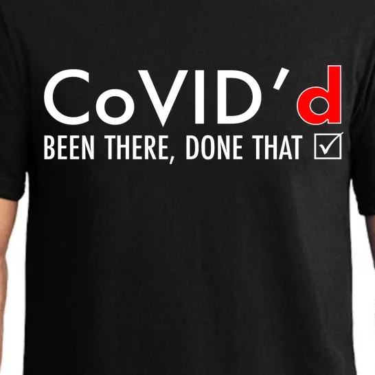 CoVID'd Been There Done That Pajama Set