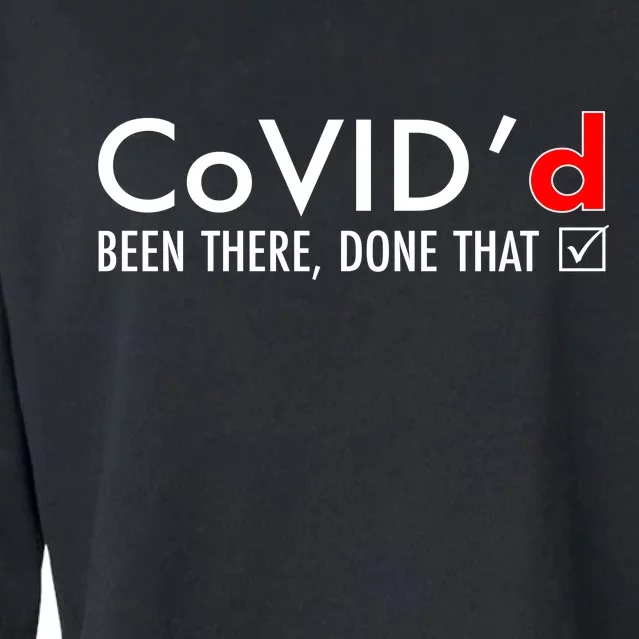 CoVID'd Been There Done That Cropped Pullover Crew