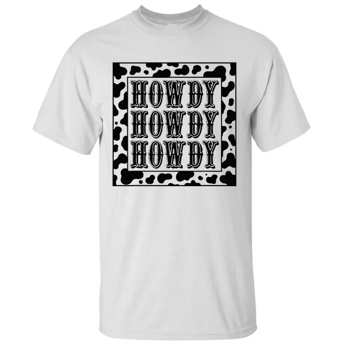 Cowgirl Outfit Wo Cowboy Rodeo Western Country Howdy Tall T-Shirt