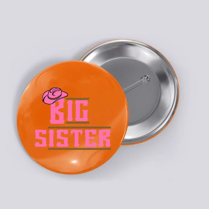 Cowgirl Big Sister Button