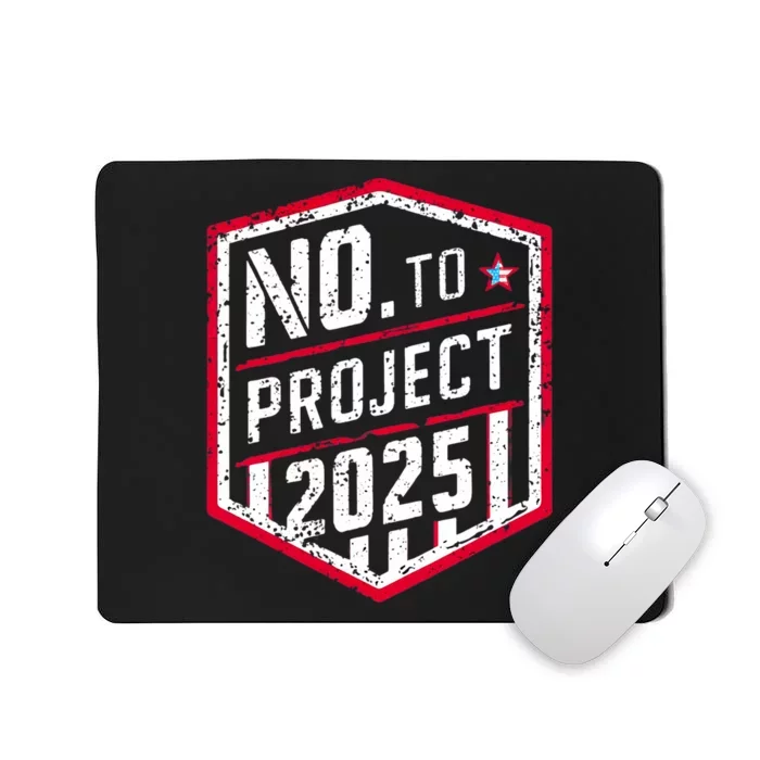 Current Political 2024 Stop Project 2025 Mousepad