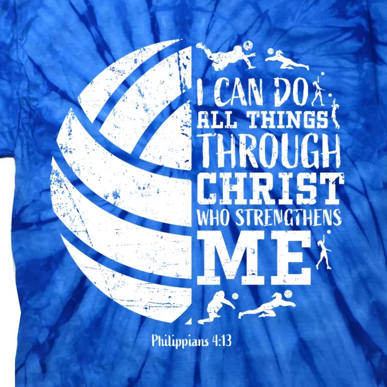 Cute Philippians 4:13 Volleyball Funny Gift Teen Her Gift Tie-Dye T-Shirt