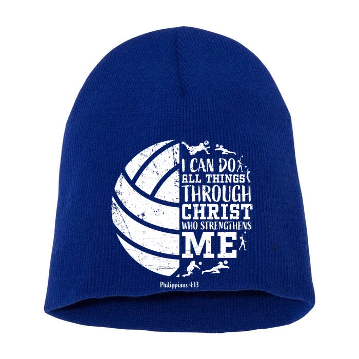 Cute Philippians 4:13 Volleyball Funny Gift Teen Her Gift Short Acrylic Beanie