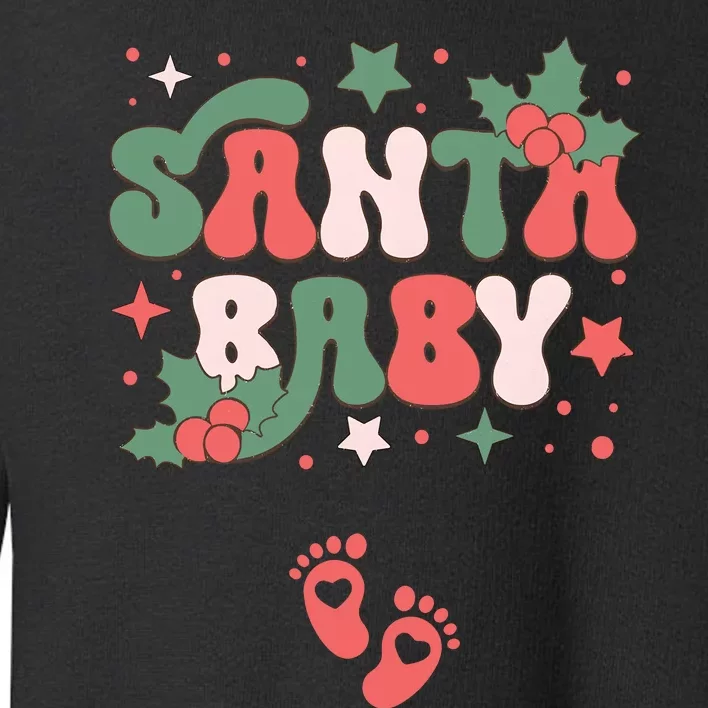 Christmas Pregnancy Announcement Santa Baby Toddler Sweatshirt