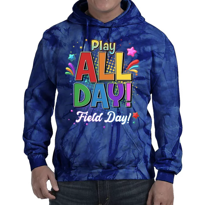 Colorful Play All Day Field Day Tie Dye Hoodie