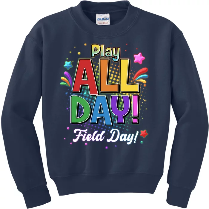 Colorful Play All Day Field Day Kids Sweatshirt