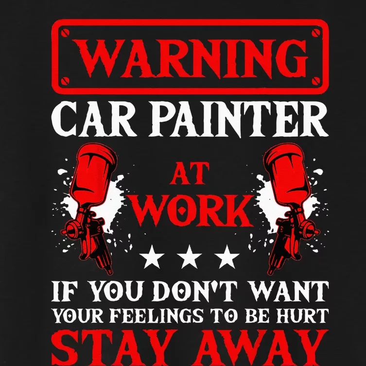 Car Painter Automative Vehicle Detailing Auto Spray Women's Crop Top Tee