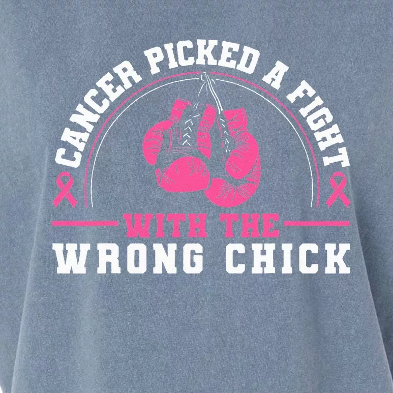 Cancer Picked A Fight With The Wrong Chick Breast Cancer Garment-Dyed Women's Muscle Tee