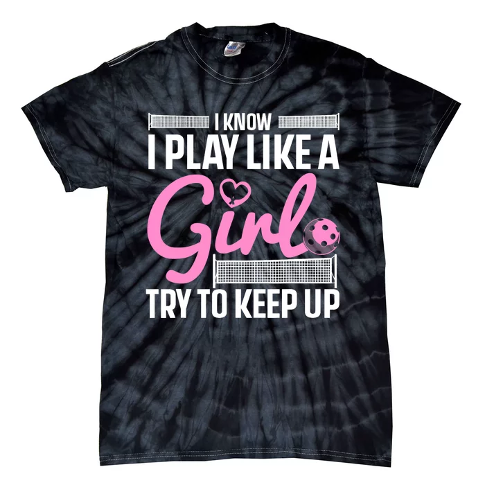 Cool Pickleball Art For Wo Girls Player Pickleball Lover Tie-Dye T-Shirt