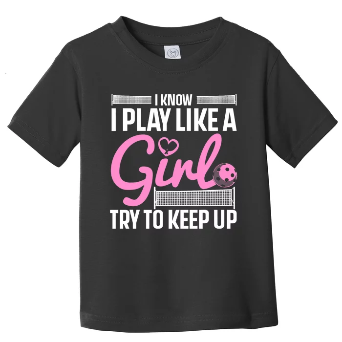 Cool Pickleball Art For Wo Girls Player Pickleball Lover Toddler T-Shirt