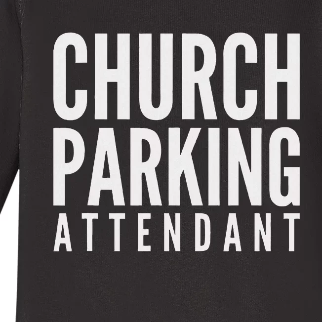 Church Parking Attendant Baby Long Sleeve Bodysuit