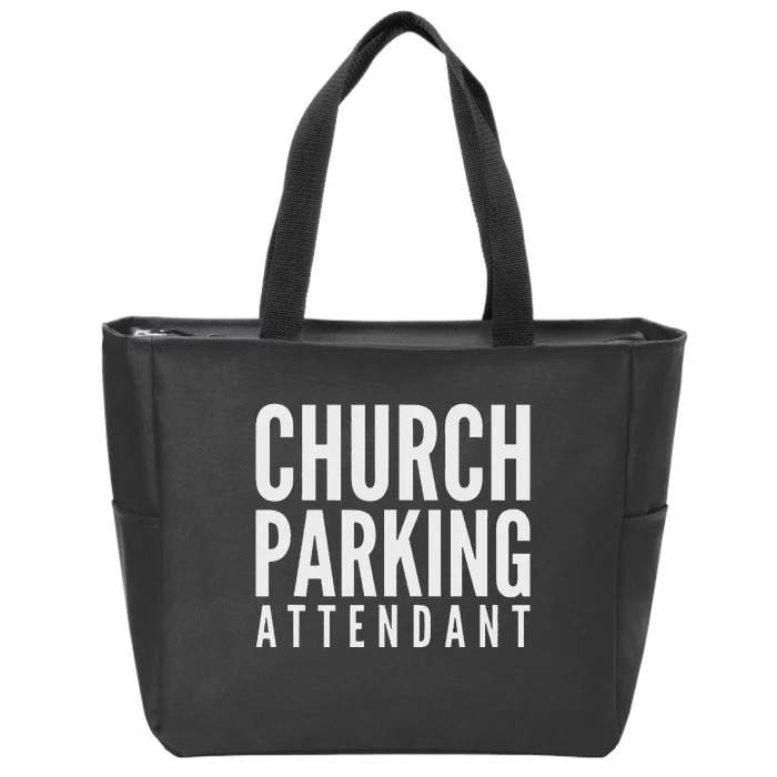 Church Parking Attendant Zip Tote Bag