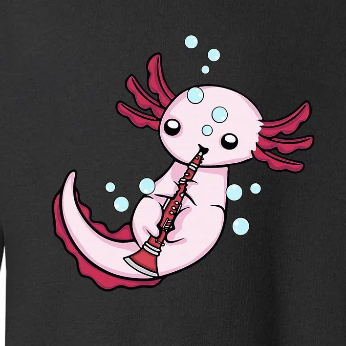 Clarinet Player Axolotl Lover Big Band Music Clarinet Toddler Sweatshirt