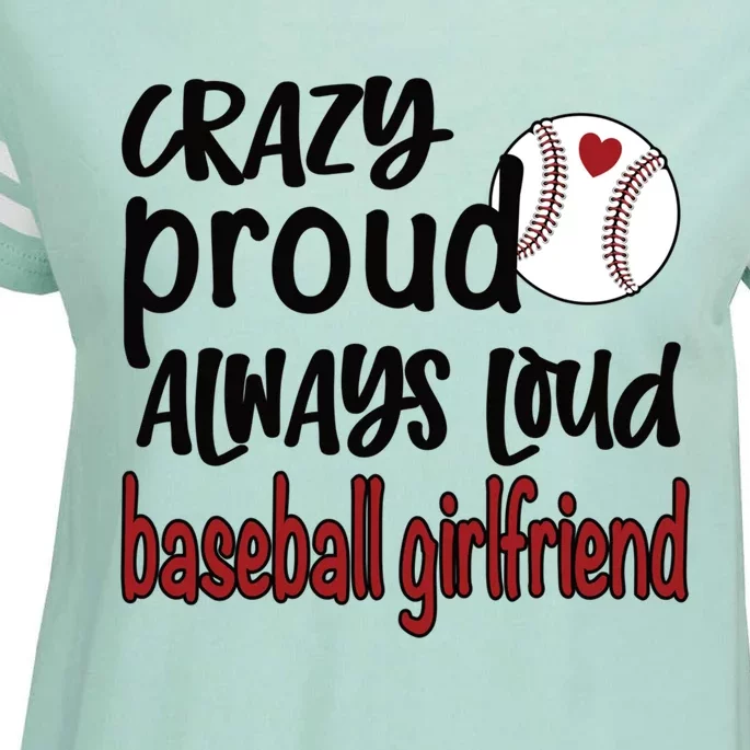 Crazy Proud Always Loud Baseball Friend Gift Enza Ladies Jersey Football T-Shirt